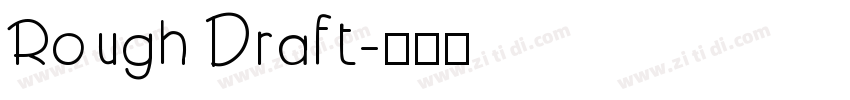 Rough Draft字体转换